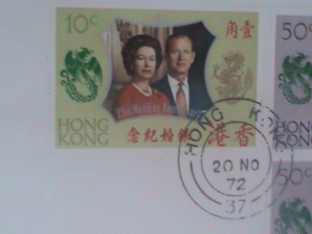 ​HONG KONG-1972-ROYAL SILVER WEDDING QUEEN ELIZABETH FDC-MINT-VF LAST ONE  RARE