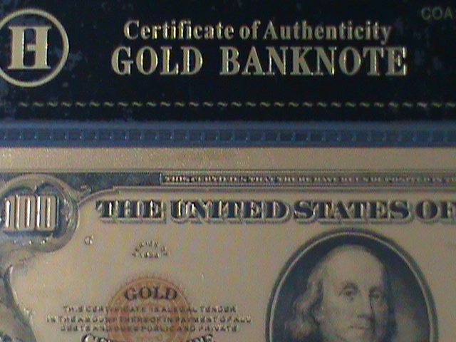 ​UNITED STATES-1928 CAT.#403- 24 KARAT GOLD REPLICA $100  -VF WITH CERTIFICATE