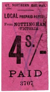 (I.B) Great Northern Railway : Local Prepaid Parcel 4/- (Nottingham)