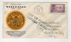 1934 WISCONSIN STATEHOOD FDC & UNUSUAL MARKING  OUT OF COMMISSION 