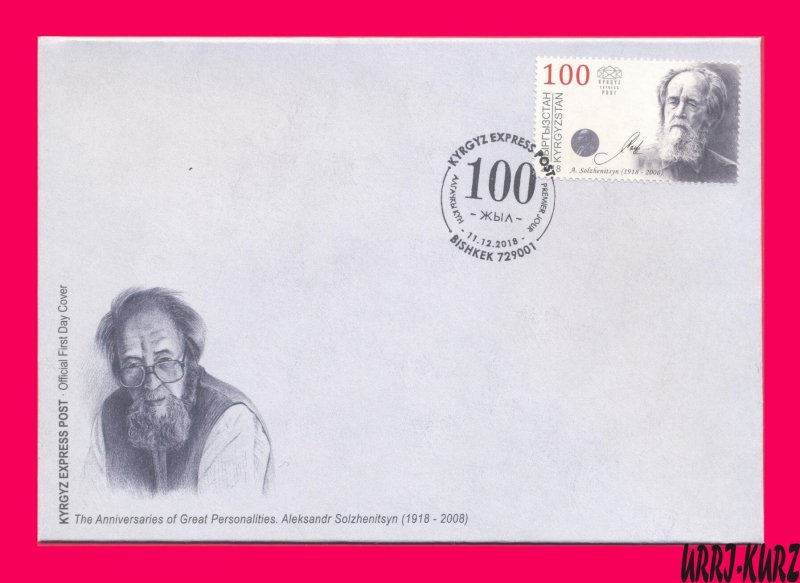 KYRGYZSTAN 2018 Famous People Russia Writer Nobel Prize Winner Solzhenitsyn FDC