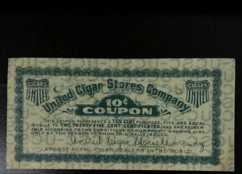 Rare United Cigar Stores Company 10c Coupon Largest Retail Dealer in the World # 