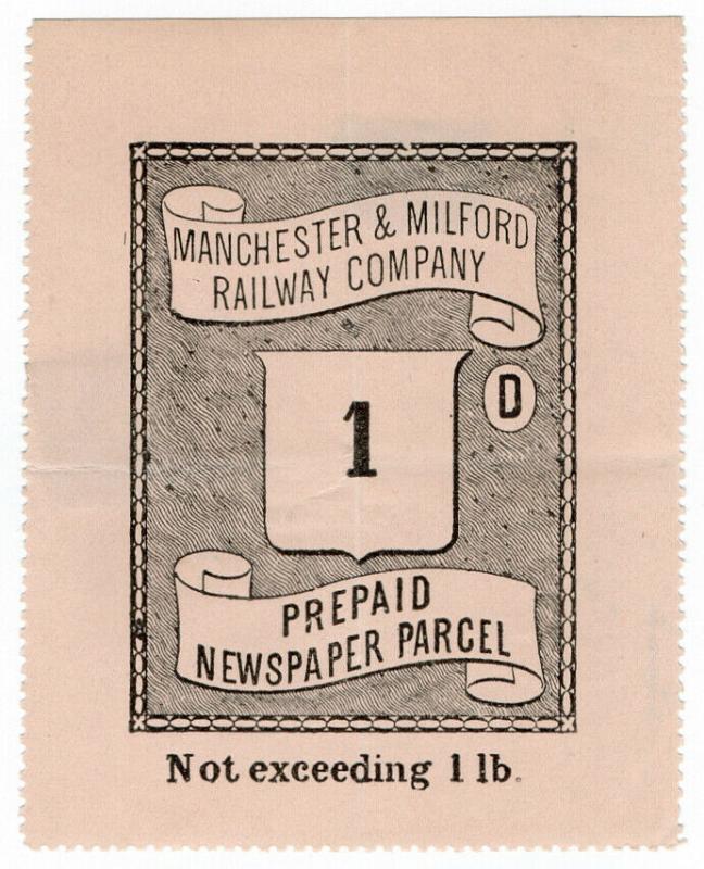 (I.B) Manchester & Milford Railway : Newspaper Parcel 1d (large format)