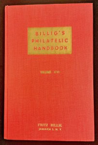 Billig’s Philatelic Vol XVI US Numeral cancels, Japan Prisoner of War, Naval etc