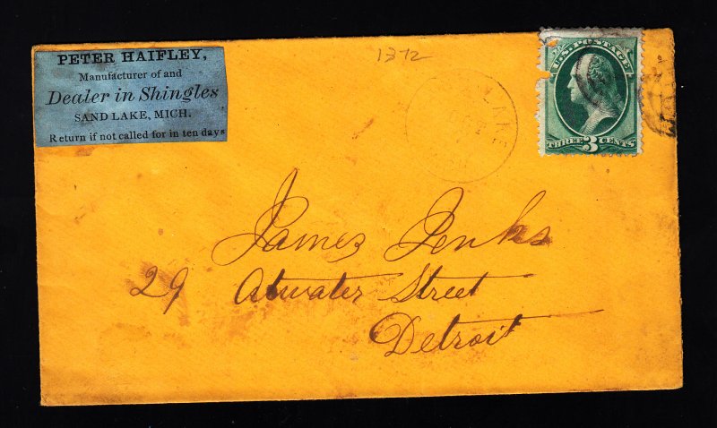 1872 Sand Lake MI cover w/scarce private return address label!