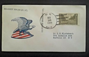 1946 USS Robert Brazier DE 345 To Buffalo New York Illustrated Cover