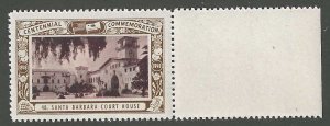 Santa Barbara Court House, California Centennial, 1948 Poster Stamp, N.H. 