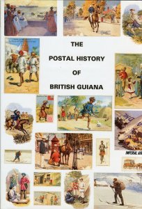 POSTAL HISTORY OF GUIANA BY EDWARD B. PROUD NEW BOOK BLOWOUT