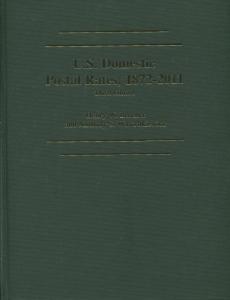 Hardcover U.S. Domestic Postal Rates 1872-2011 Third Edition Henry W Beecher