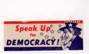 USA WW2 Era Propaganda Stamp -  Speak Up for Democracy - MNH