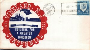 VINELAND NEW JERSEY CENTENNIAL CACHET EVENT COVER CANCELLED VINELAND 1961