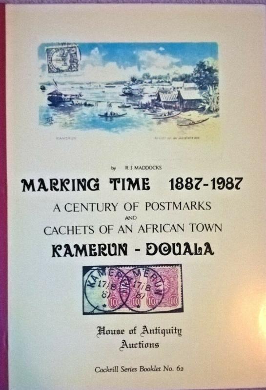 Marking Time A Century of Postmarks Cachets KAMERUN DOUALA Cameroun West Africa