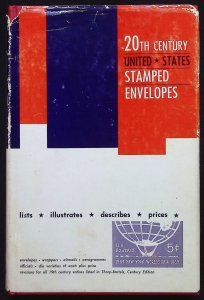 Catalogue of the 20th Century Stamped Envelopes and Wrappers by Thorp 1st (1968)