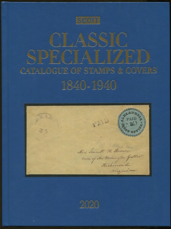 2020 Scott Classic Specialized 1840-1940 Worldwide Stamp Catalogue Hardcover