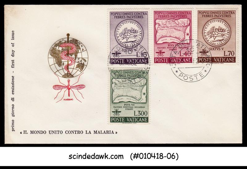 VATICAN - 1962 CAMPAIGN AGAINST MALARIA - 4V - FDC