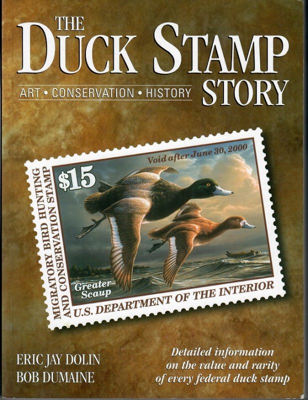 The Duck Stamp Story: Art, Conservation, History