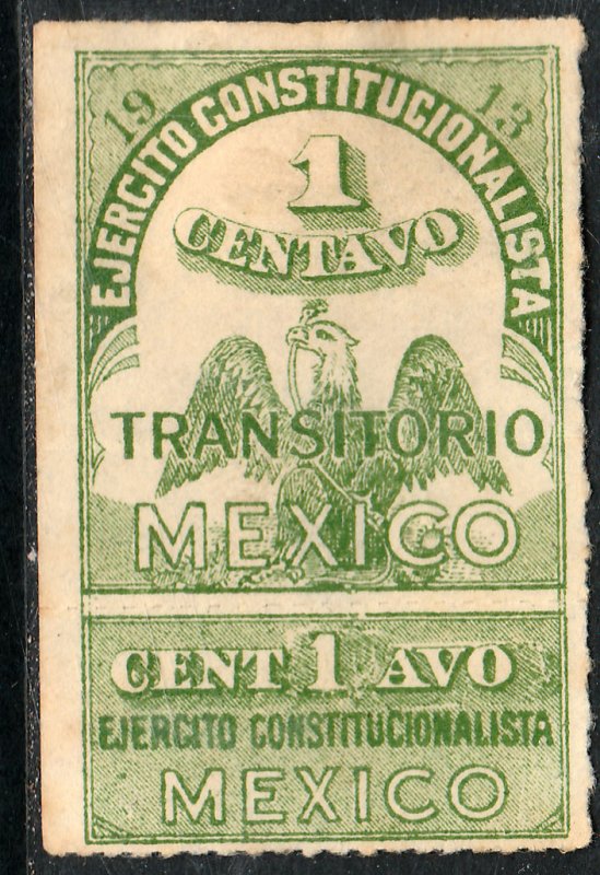 MEXICO 347a, 1¢ EJERCITO REVOLUTIONARY ISSUE WITH CUPON. UNUSED, H OG TH. F-VF.