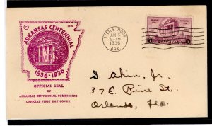 US 782 (1936) Arkansas Centennnial (single) on an addressed First Day Cover with an official Arkansas Centennial Commission cach