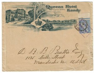 Ceylon 1901 Kandy cancel on Queens Hotel ad cover to the U.S., boxed hotel h/s