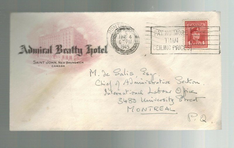 1945 St John NB Canada Admiral Beatty Hotel Cover to Montreal