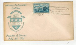 1951 ANTOINE CADILLAC FOUNDER OF DETROIT #1000 & SPECIAL BIRTHDAY SLOGAN CANCEL