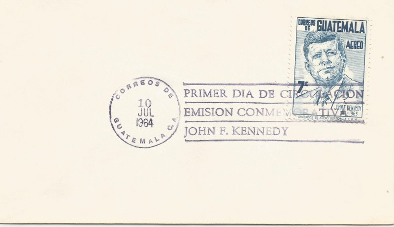 KENNEDY Guatamela single stamp FDC #!