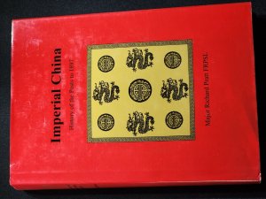 Imperial China: History of the Posts to 1896 and 1897: Vols. 1-2