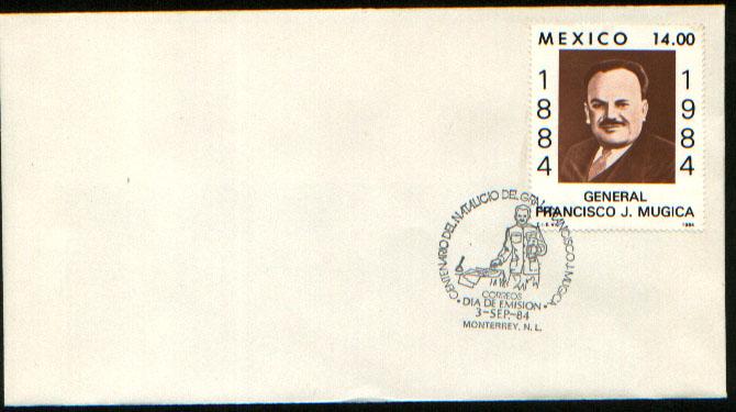 MEXICO 1361 FDC Cent of the birth of Gen Francisco J. Mugica