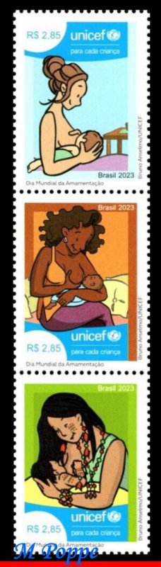 23-07 BRAZIL 2023 WORLD BREASTFEEDING DAY, UNICEF, HEALTH, SET MNH