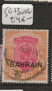 BAHRAIN    SG13       KGV 2R    VFU         P0116H