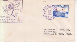 Guatemala - PanAm First Flight Cover to Houston 1960