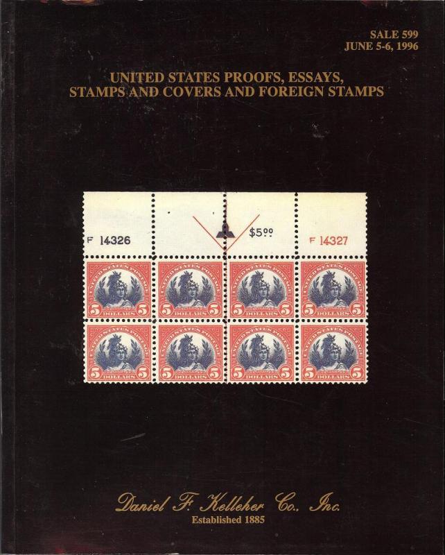 Kelleher: Sale # 599  -  United States Proofs, Essays, St...