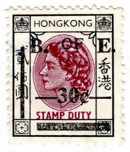 (I.B) Hong Kong Revenue : Bill of Exchange 30c on $200 OP