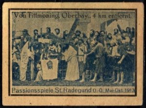 1913 Germany Poster Stamp Passionspiele St. Radegund 0.-Ö. May-Oct. 1913