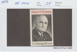 U.S.  Scott# 1499 1973 Harry S. Truman Issue XF MNH
