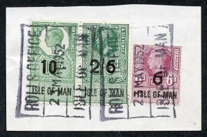 Isle of Man KGVI 2/6 + 10/- + 6d Key Plate Type Revenues Used on Piece