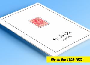 COLOR PRINTED RIO DE ORO 1905-1922 STAMP ALBUM PAGES (7 illustrated pages)