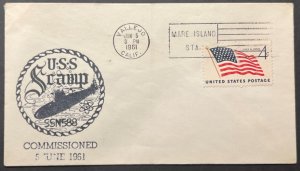 USS SCAMP SSN-588 COMMISSIONED JUN 5 1961 VALLEJO/MARE ISLAND CA NAVAL CACHET