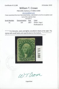 CERTIFIED US Stamp #31 10c Green Washington Type I USED SCV $1100. Crowe Cert.