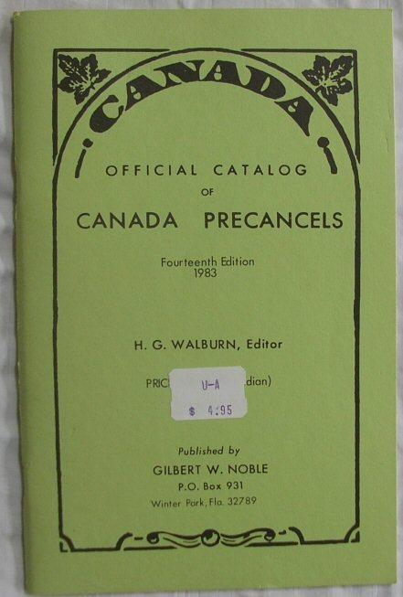 Official Catalog Of Canada Precancels H G Warren 1983