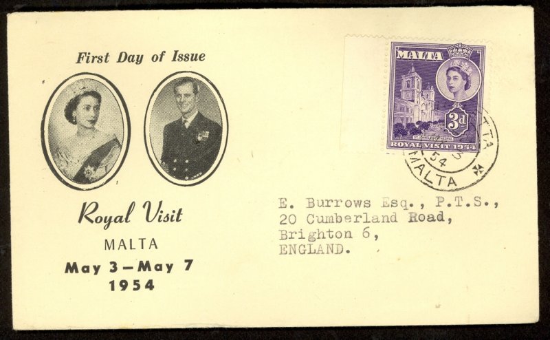 MALTA 1954 QE2 ROYAL VISIT Issue Sc 242 on CACHET Valletta Pmk FDC