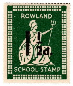 (I.B) Cinderella Collection : Rowland School Stamp 1½d