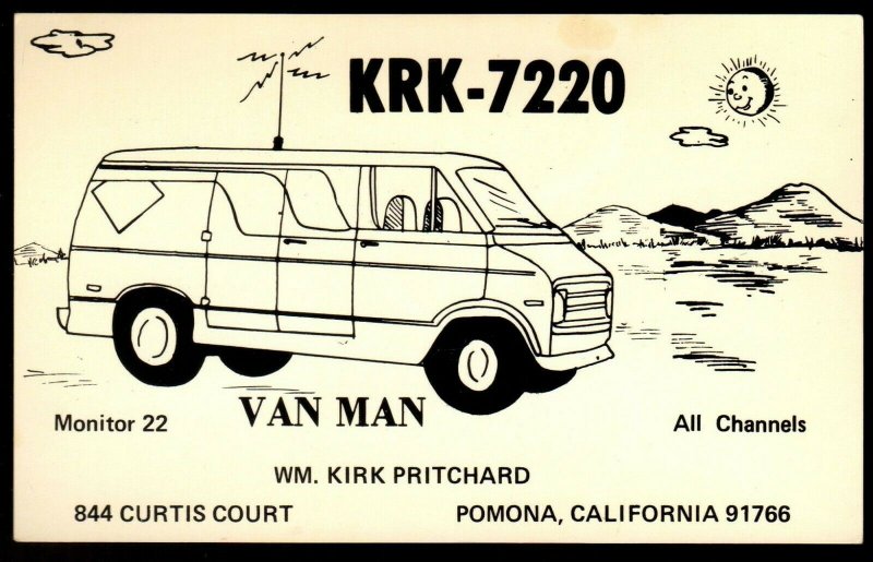 QSL QSO RADIO CARD Van Man,WM.Kirk Pritchard,KRK-7220, Pomona,CA (Q3697)