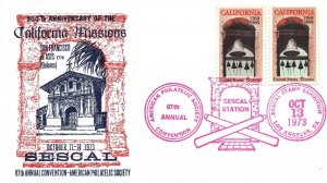 US SPECIAL EVENT COVER CALIFORNIA MISSIONS SAN FRANCISCO de ASIS SESCAL 1973