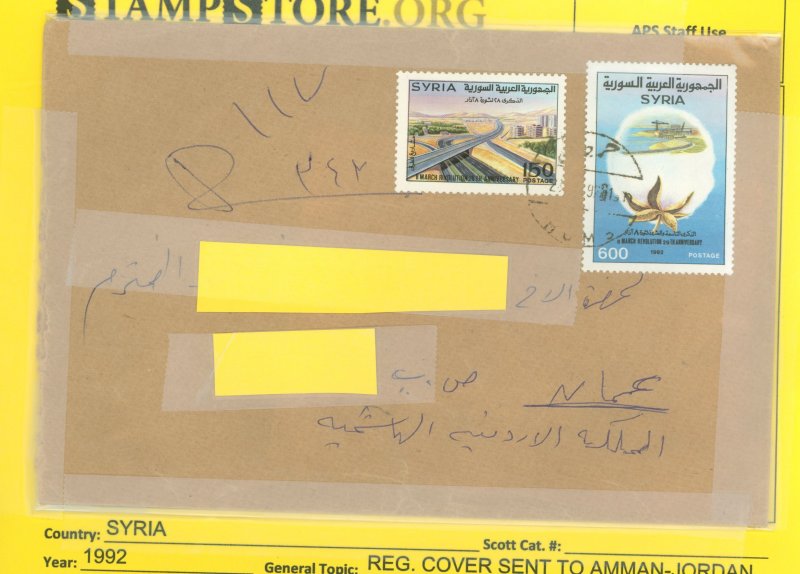 Syria  1992 Reg. cover sent to Amman-Jordan, two stamps, 1992 Baathist Revolution Anniversary, 1991 Anniversary of the 8 March R