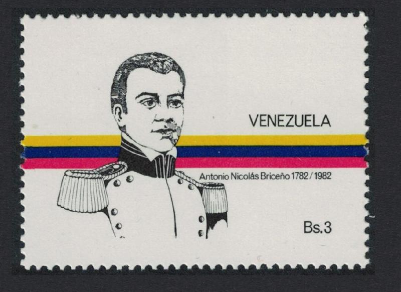 Venezuela Birth Bicentenary of Antonio Nicolas Briceno liberation hero 1v