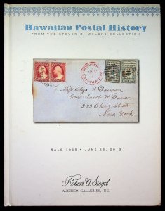 Siegel Sale 1045 - Hawaiian Postal History from the Steven C Walske Collection