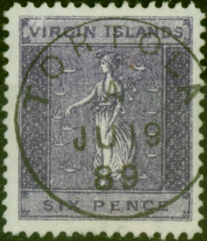 Virgin Islands 1887 6d Deep Violet SG39 Superb Used 'TORTOLA JU 19 89' CDS 