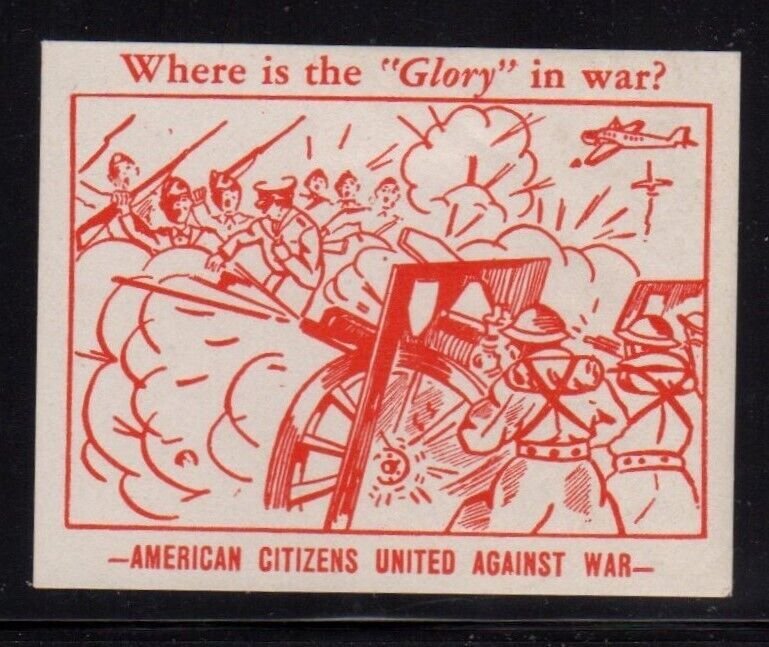 USA - American Citizens United Against War Where is the Glory in War? - MH OG