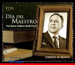 18-12 MEXICO 2018 TEACHER'S DAY, RAMON G.B. VIVEROS, FAMOUS PEOPLE EDUCATION MNH